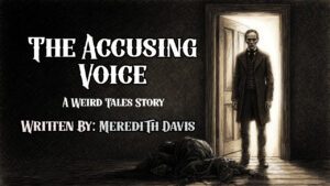 The Accusing Voice